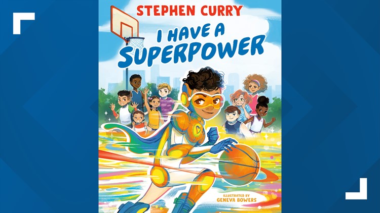 Steph Curry aims to inspire with ‘I Have a Superpower’ book