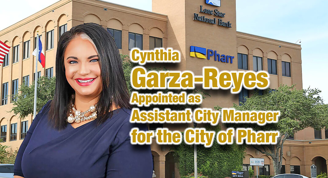 Cynthia Garza-Reyes Appointed As Assistant City Manager For The City Of ...