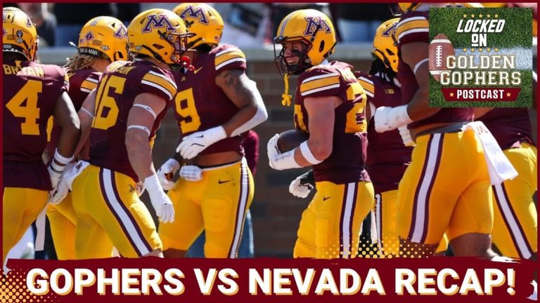 Locked On Gophers POSTCAST: Gophers vs. Nevada FULL RECAP!