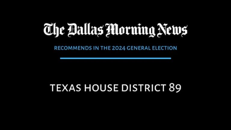 We recommend in the race for Texas House District 89