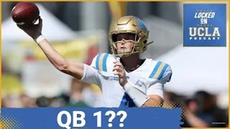 UCLA’s Quarterback Dilemma: How It Affects the Penn State Game