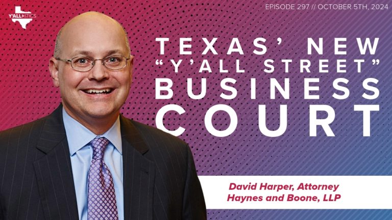 Y’all-itics | Texas’ New Y’all Street Business Court